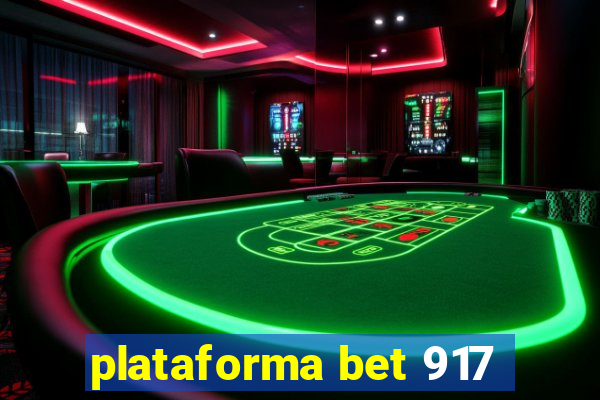 plataforma bet 917